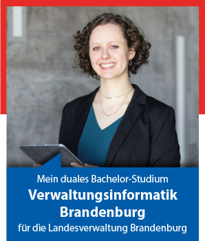 Linkbanner mit Porträtfoto von VWI-Studentin Fanni und der Aufschrift Mein duales Bachelor-Studium Verwaltungsinformatik Brandenburg für die Landesverwaltung Brandenburg